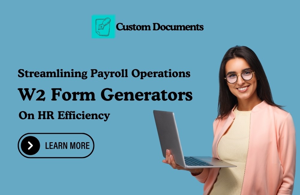 Streamlining Operations: Impact of W2 Form Generators on HR